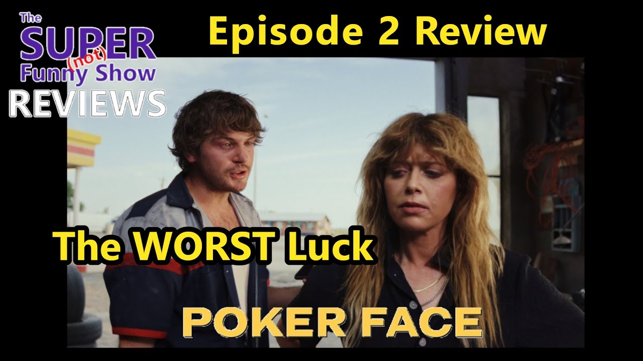 The WORST Luck! Poker Face Episode 2 Review