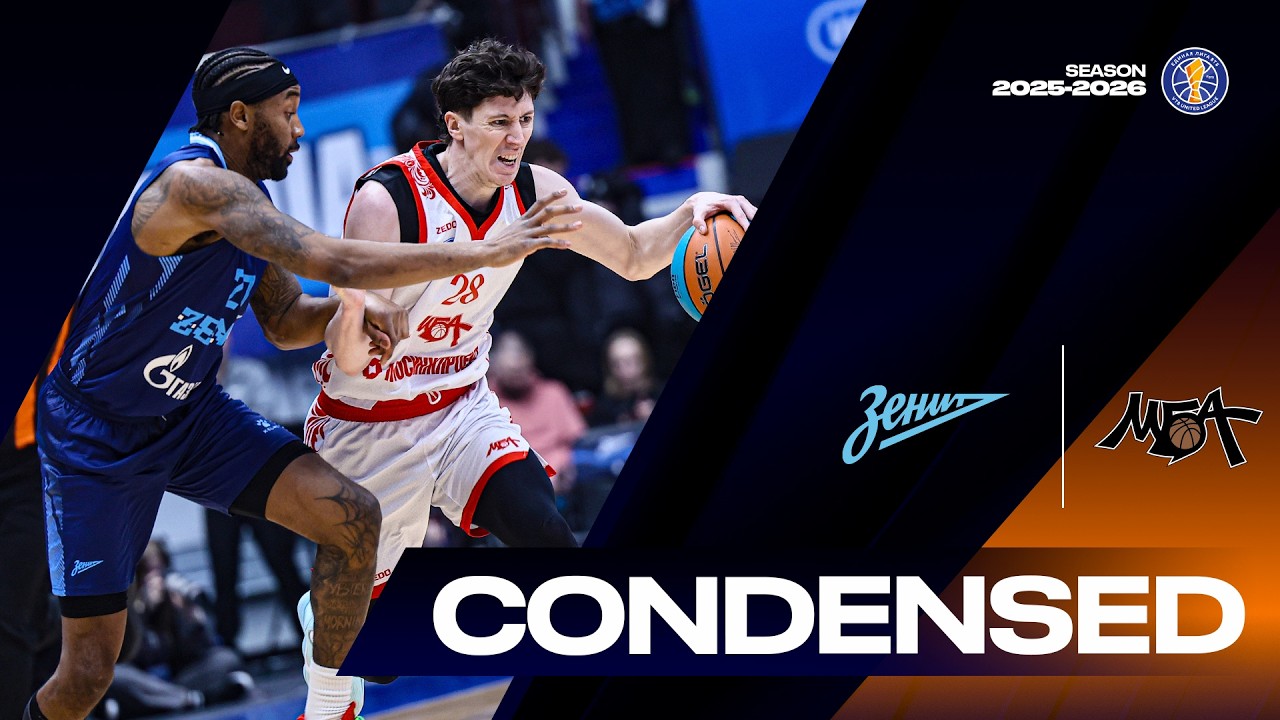 Zenit vs MBA-MAI Condensed Game February, 7 | Season 2025-26