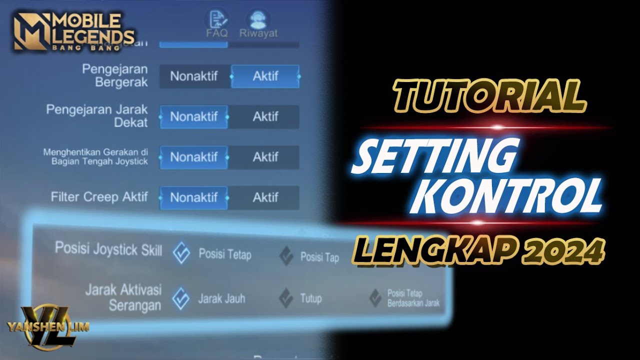 TUTORIAL SETTINGAN KONTROL MOBILE LEGENDS TERBARU 2024