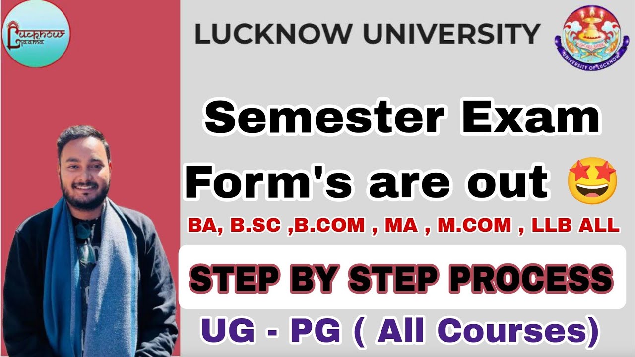 Lucknow University Exam form | Step by Step process | Lucknow University Exam news