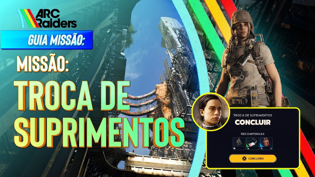 Guia ARC Raiders | Como Concluir a Miss&atilde;o Troca de Suprimentos (Switching the Supply) | R&aacute;pido