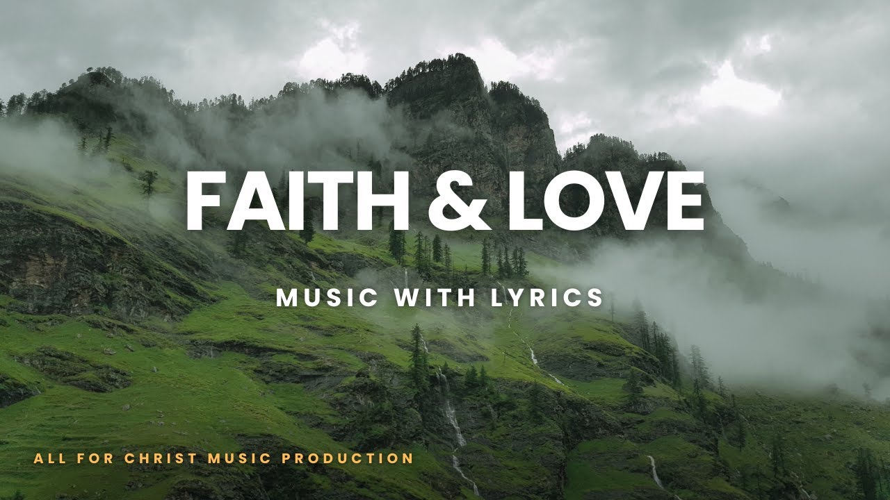 Faith and Love (Single)