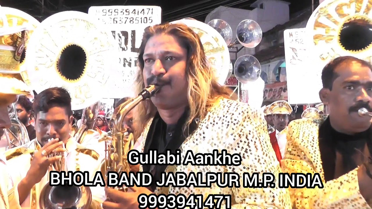 Gulabi Aankhen Jo Teri Dekhi. BHOLA BAND JABALPUR M.P. INDIA.9993941471