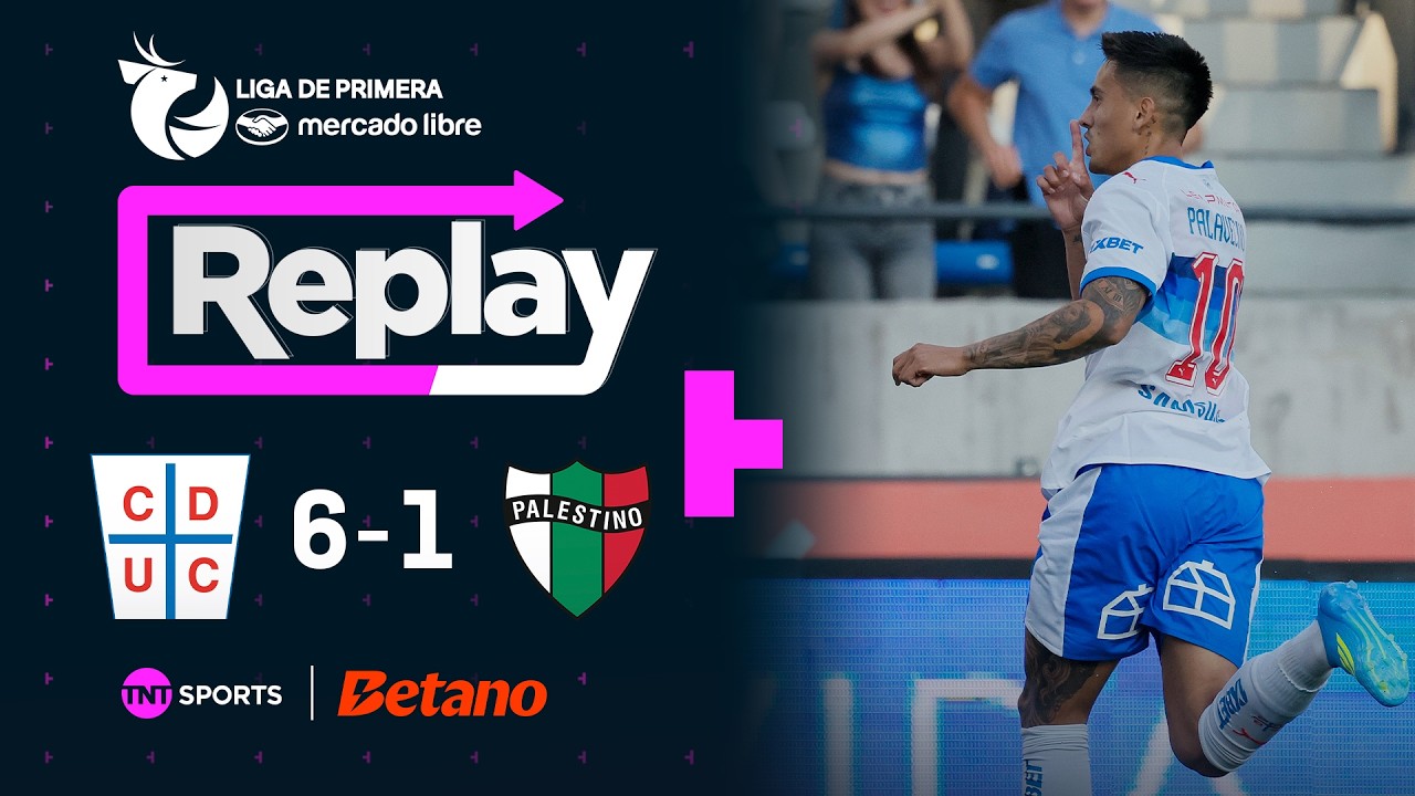 TNT Sports Replay | Universidad Cat&oacute;lica 6 - 1 Palestino | Fecha 8