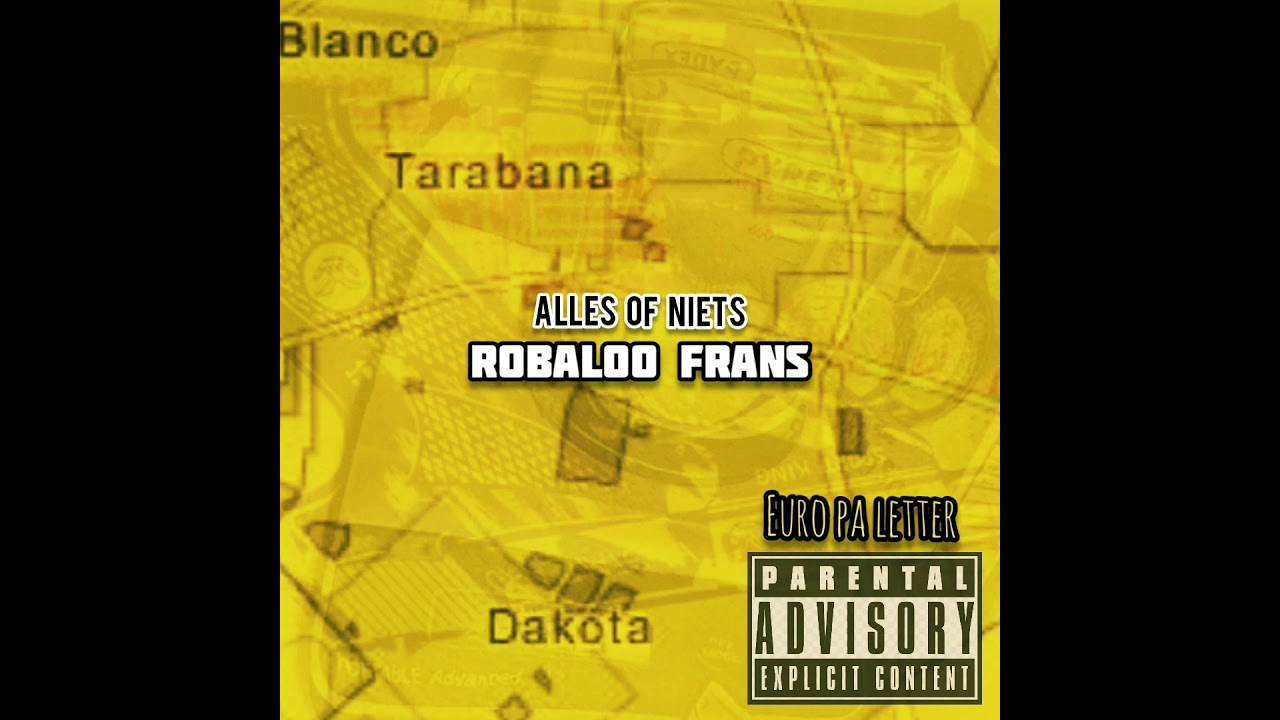 Robaloo Frans - Pasa den kos (Euro Pa Letter)