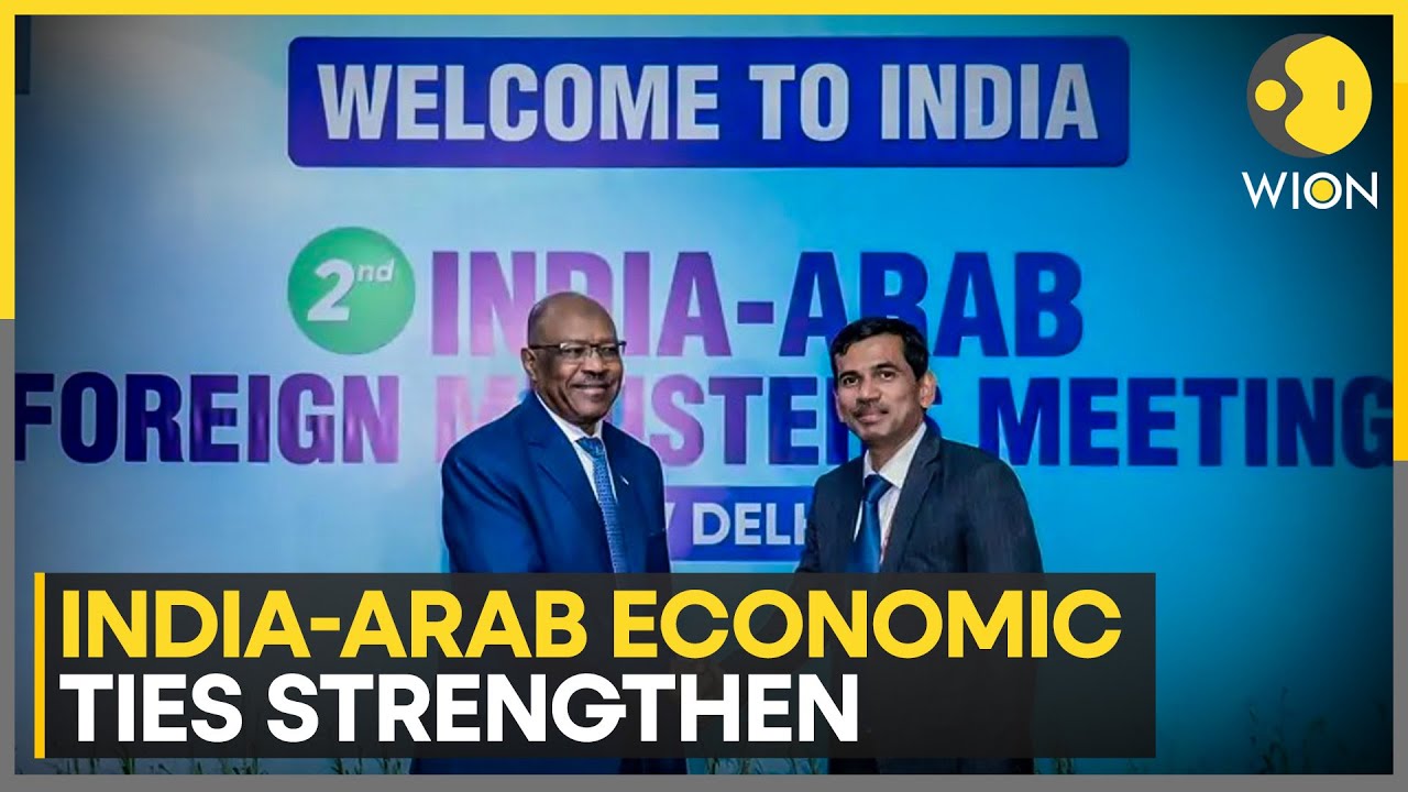 India-Arab Foreign Ministers&rsquo; Meet: Building Economic Partnerships | WION