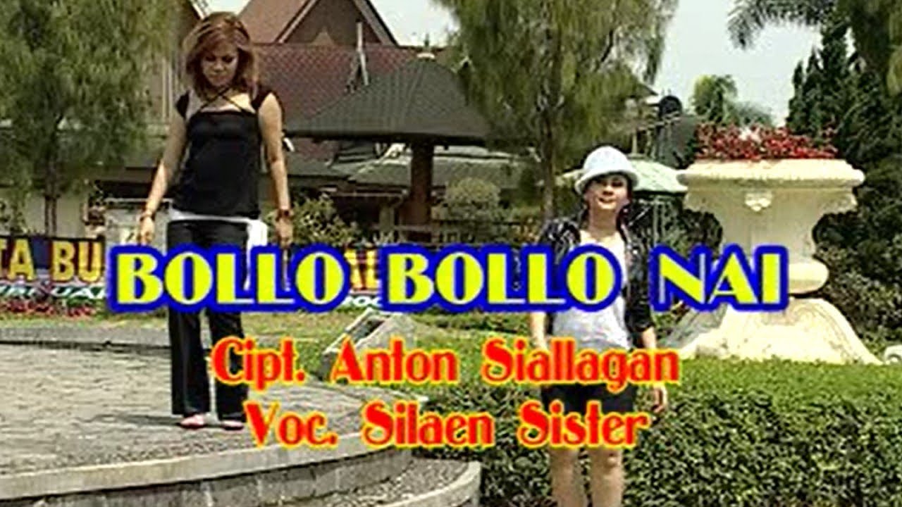 Silaen sisters - Bollo bollo nai ( Official Music video )