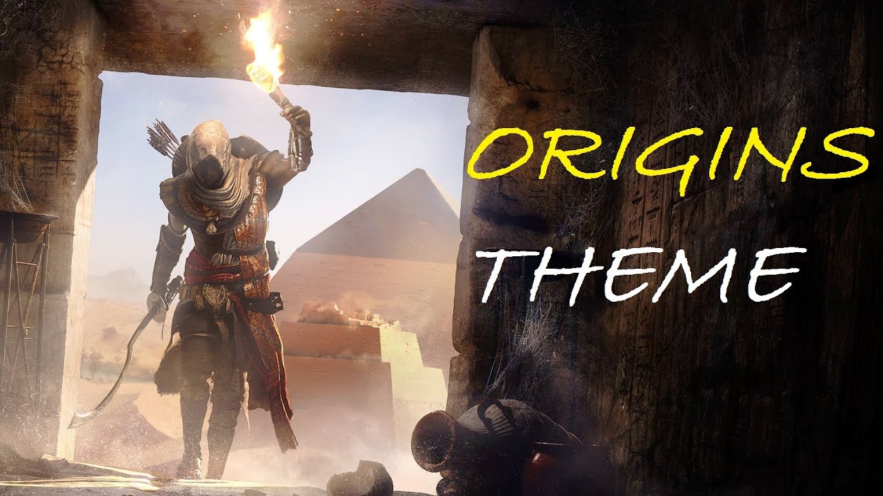 Assassin&rsquo;s Creed Origins Main Theme - Ac Origins Theme