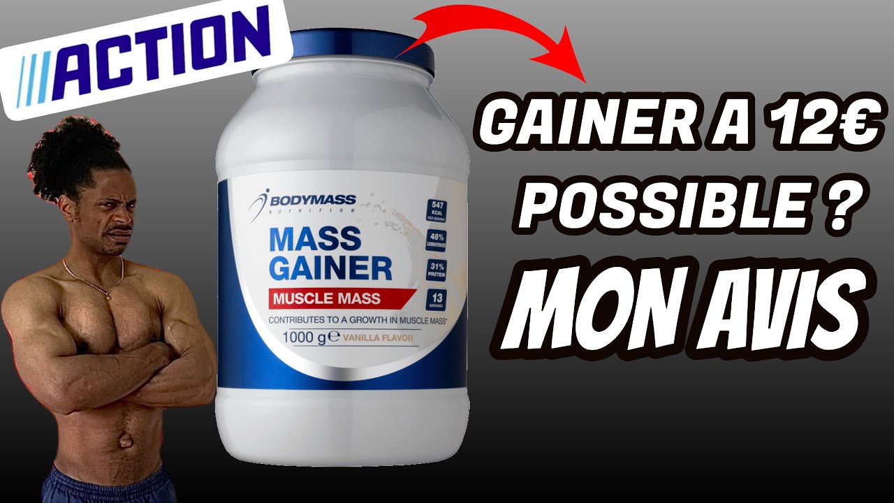 Gainer bodymass action mon avis !