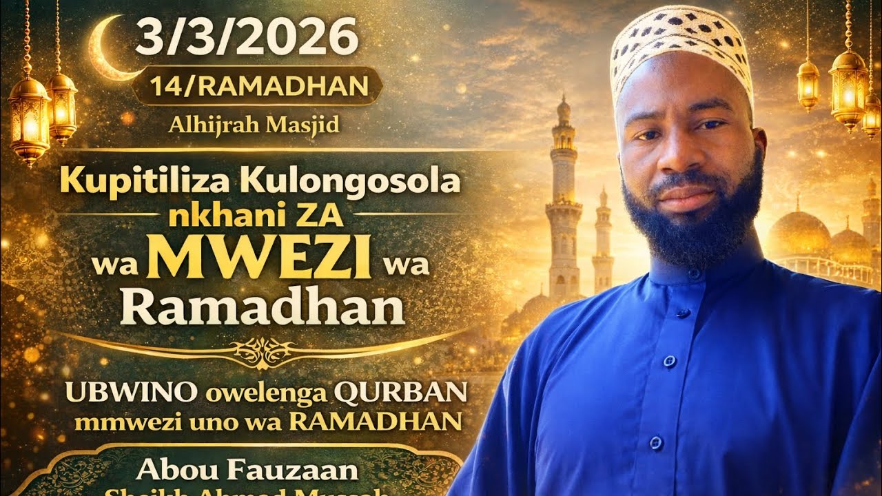 Sheikh Ahmad mussah: UBWINO owelenga QURBAN mmwezi uno wa RAMADHAN #malawi #reminder ##video 