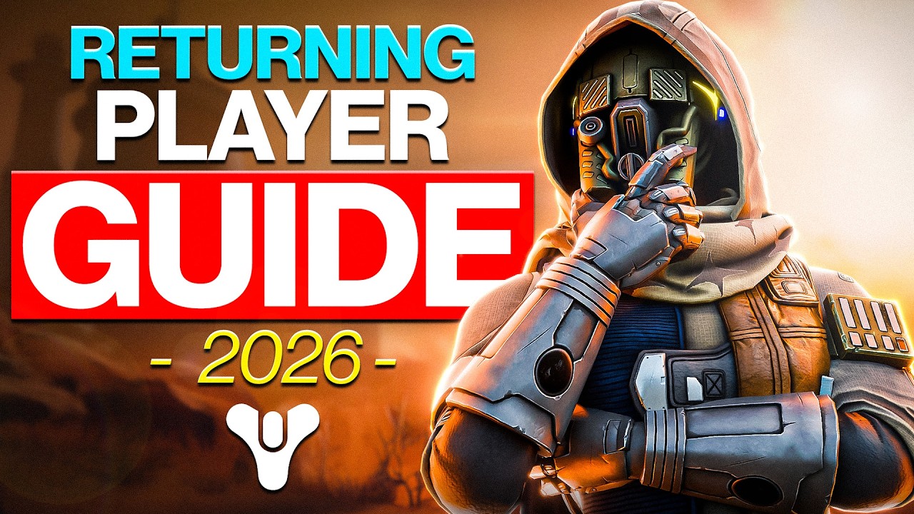 The ULTIMATE Returning Player Guide for Destiny 2 (2026)