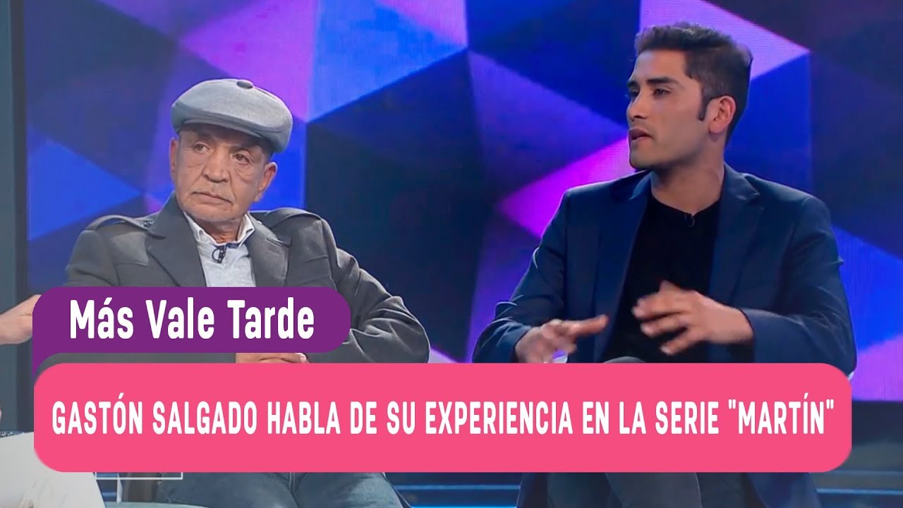 M&aacute;s Vale Tarde - Gast&oacute;n Salgado habla de su experiencia en la serie 