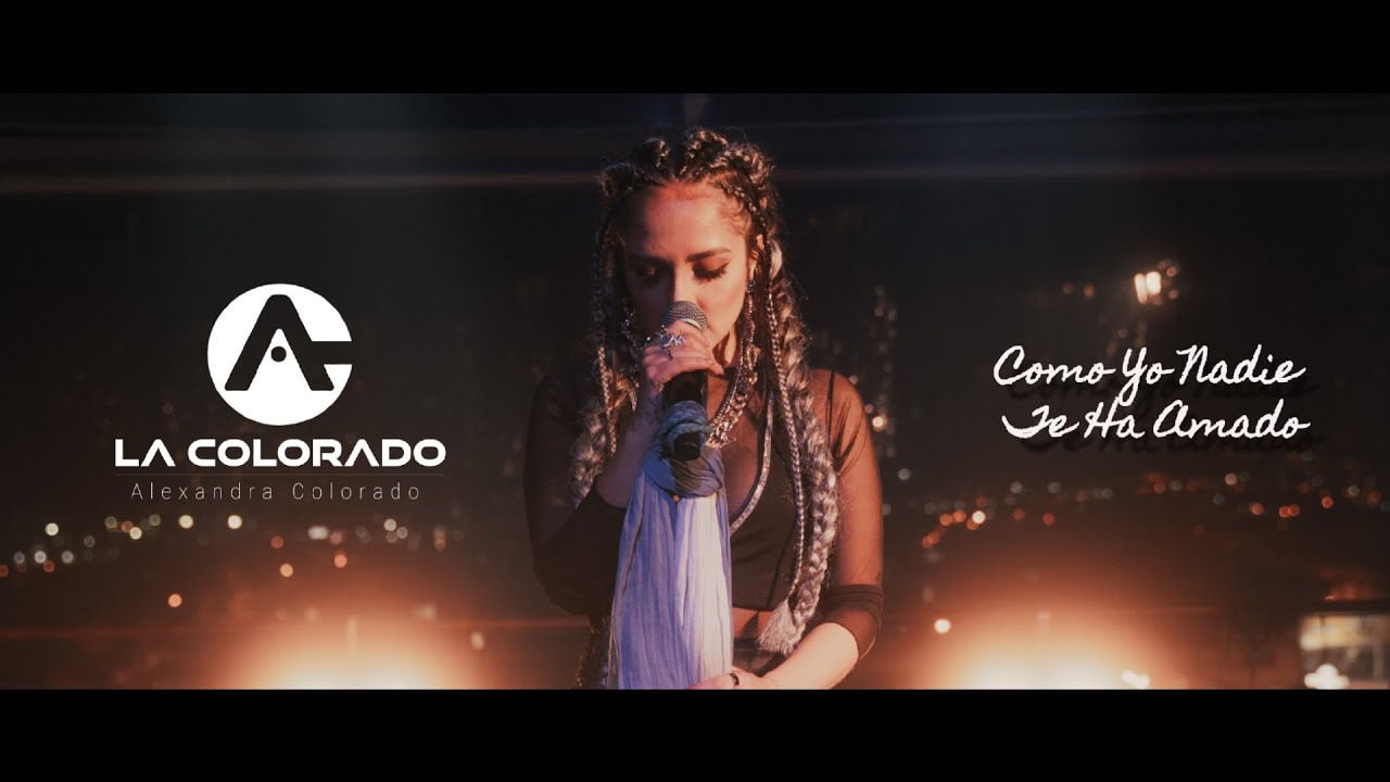 La Colorado - Como Yo Nadie Te Ha Amado (Video Oficial)