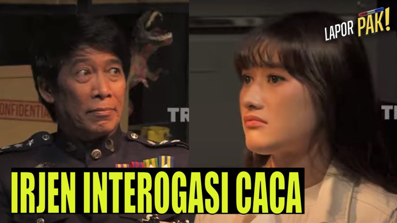 Irjen Supono Kaget Harus Menginterogasi Amanda Caesa | LAPOR PAK! THE SERIES [4] (15/09/22) Part 4
