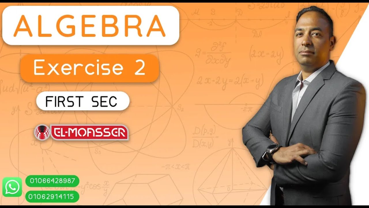 Moasser Algebra Exercise (1) 