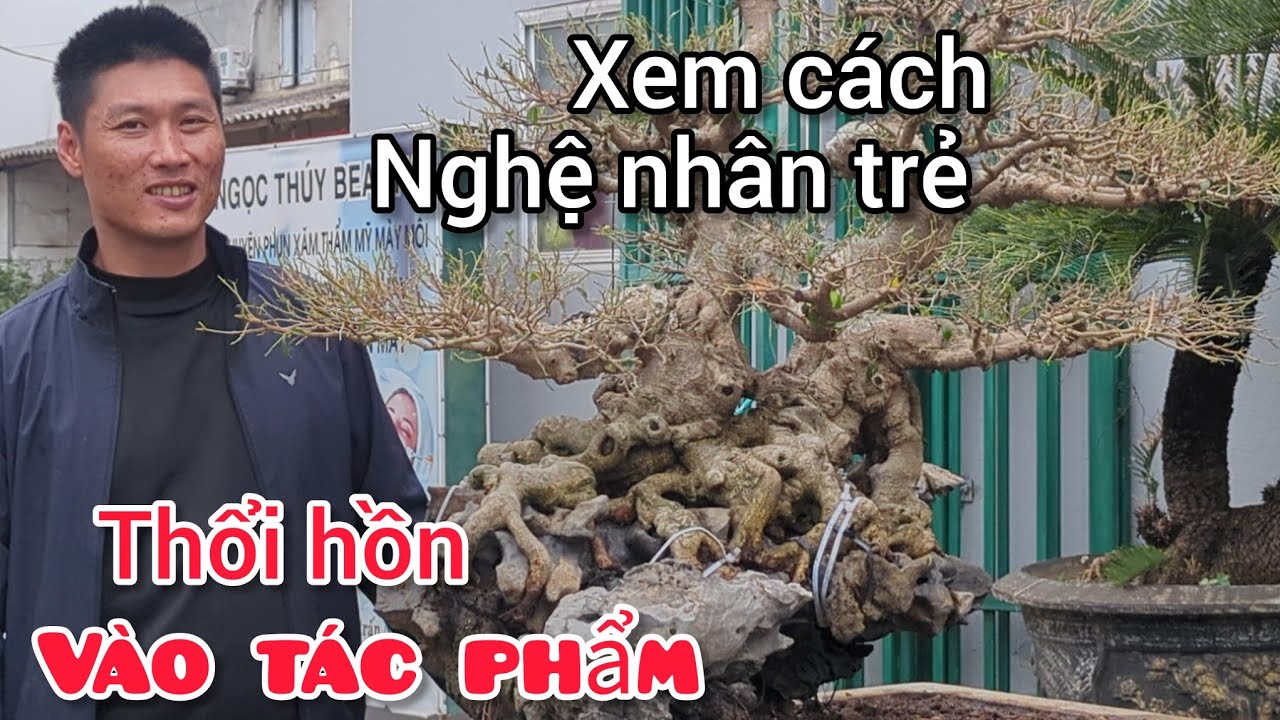 Nghệ nhân hoàng anh chia sẻ rất thú vị về cách làm đá để tạo lên sự khác biệt và nâng tầm tác phẩm