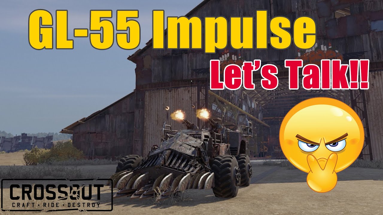 Crossout - GL 55 Impulse Grenade Launcher - Let's Talk
