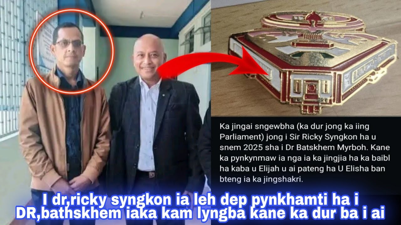 I (l)DR,RICKY SYNGKON I LAHDEP PYNKHAMTI LYPA HA I DR,BATHSKHEM IAKA KAM LYNGBA KANE:PEIT SNGAP