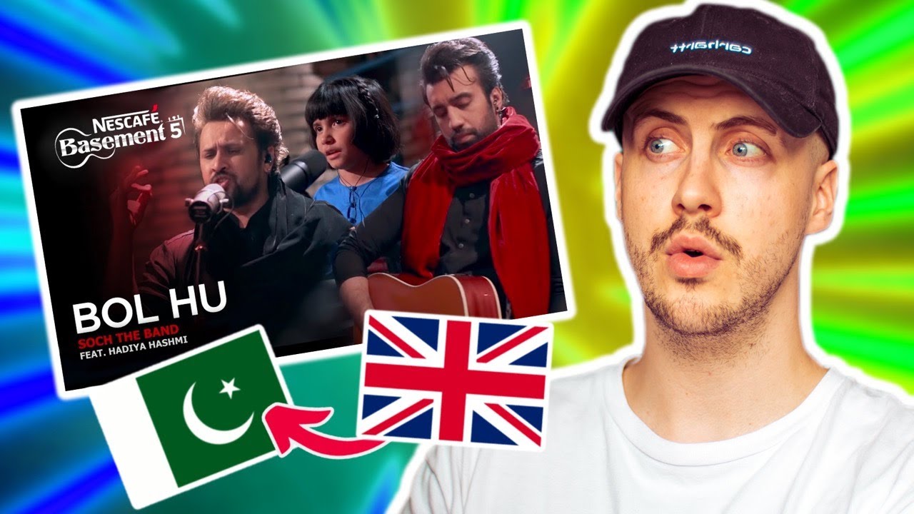 BRITISH 🇬🇧 BOY REACTS TO BOL HU - SOCH THE BAND FT. HADIYA HASHMI | NESCAFÉ BASEMENT SEASON 5 | 2019