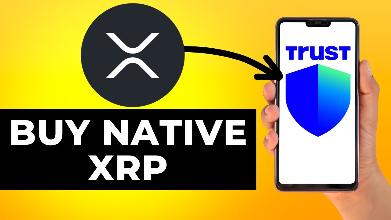 How to Buy Native XRP on Trust Wallet (Step by Step)