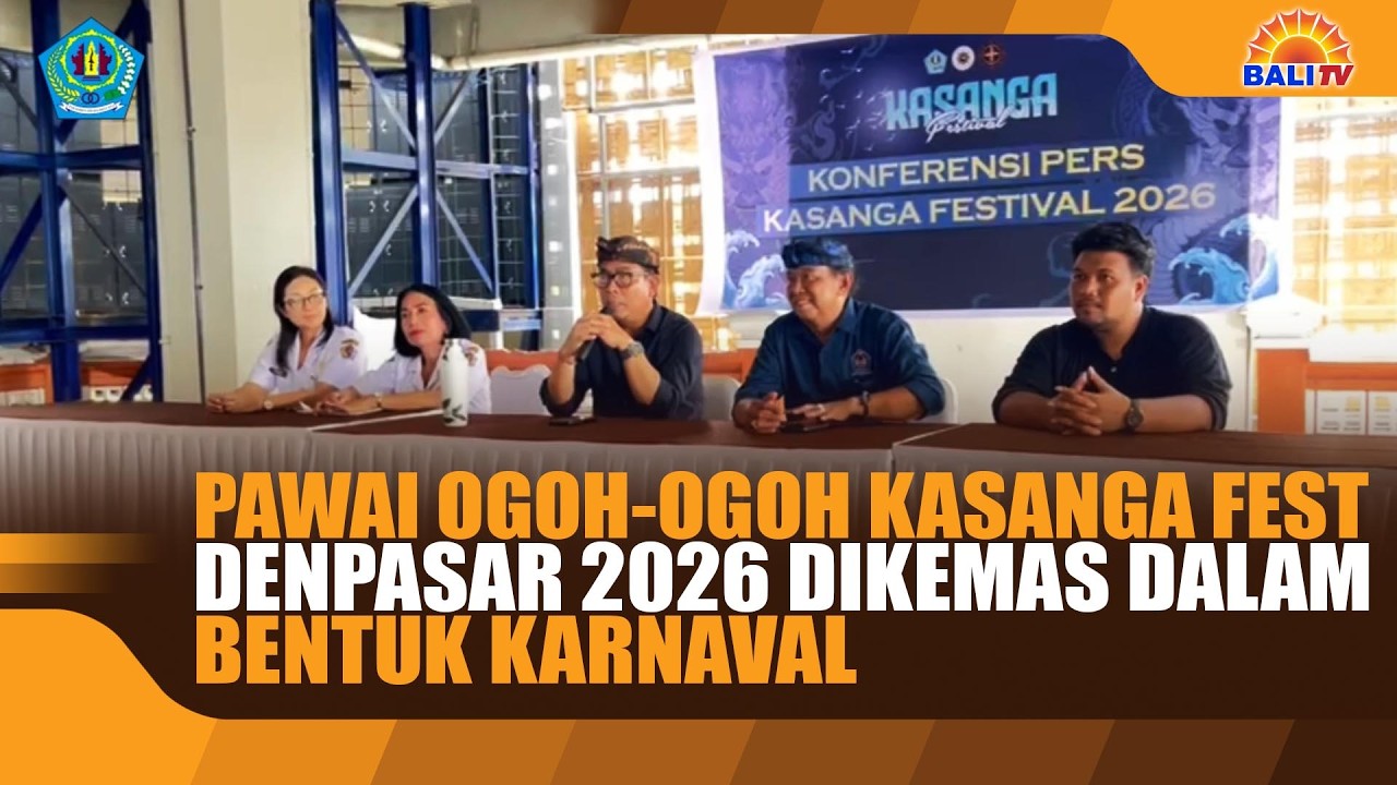 PAWAI OGOH-OGOH KASANGA FEST DENPASAR 2026 DIKEMAS DALAM BENTUK KARNAVAL