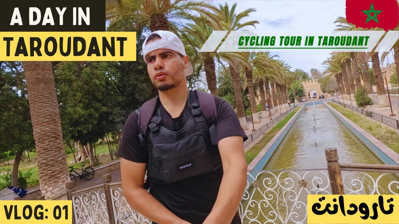 Vlog 01 — Morocco Ep 01 | Exploring Taroudant by Bike | استكشاف تارودانت بالدراجة