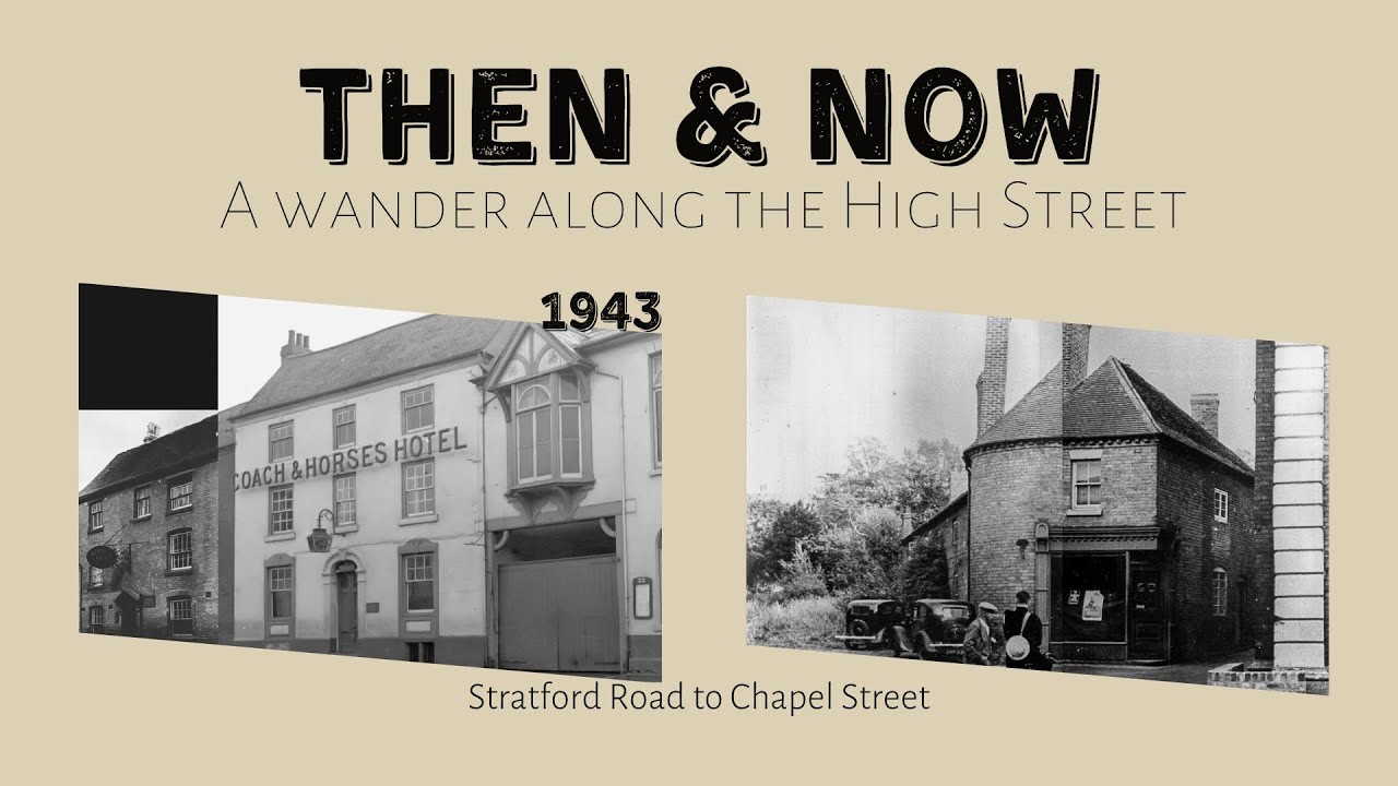 A wander along the High Street, Bromsgrove - Part 5 - 1943 - Stratford Road to Chapel Street.