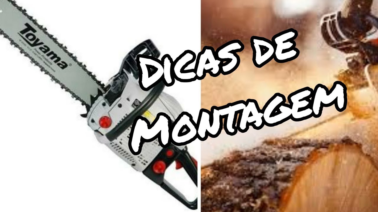 Motoserra Toyama! Dicas de como montar