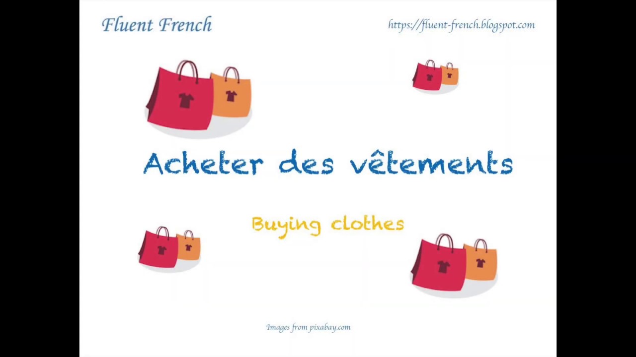 French daily conversation: buying clothes (acheter des vêtements)