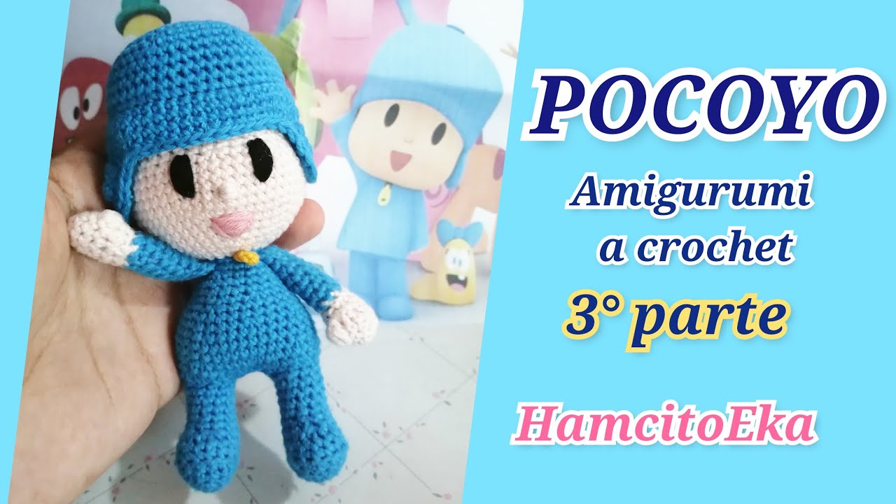 POCOYO amigurumi CROCHET 3° parte