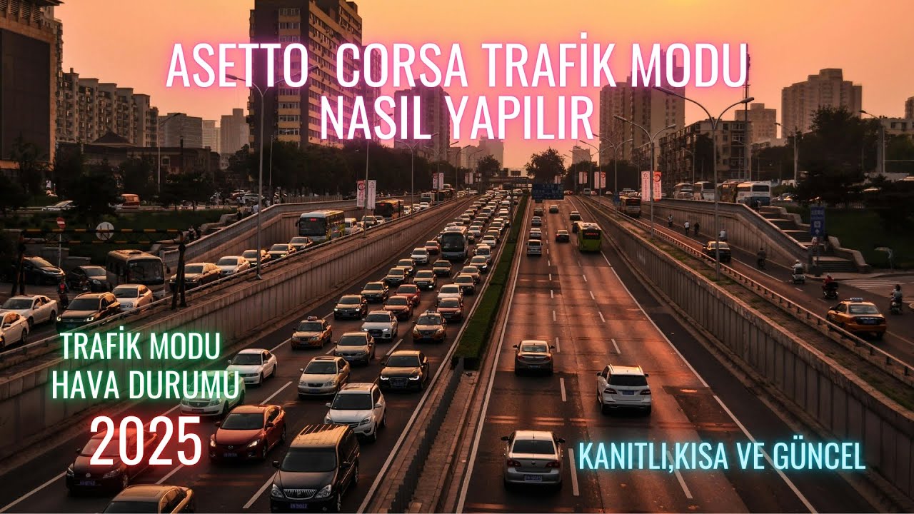 ASSETTO CORSA SHUTO TRAFİK MODU NASIL YAPILIR? (EN YENİ,EN KISA,EN DETAYLI 2025)