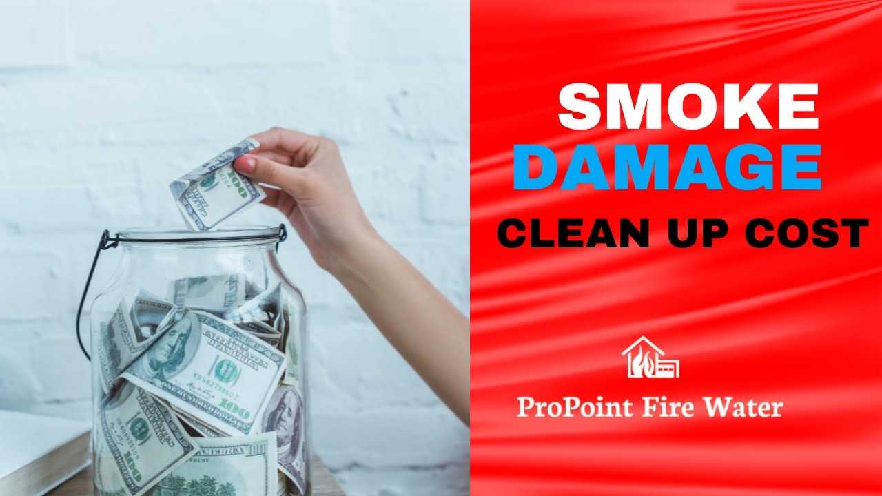 Smoke Damage Cleanup Cost