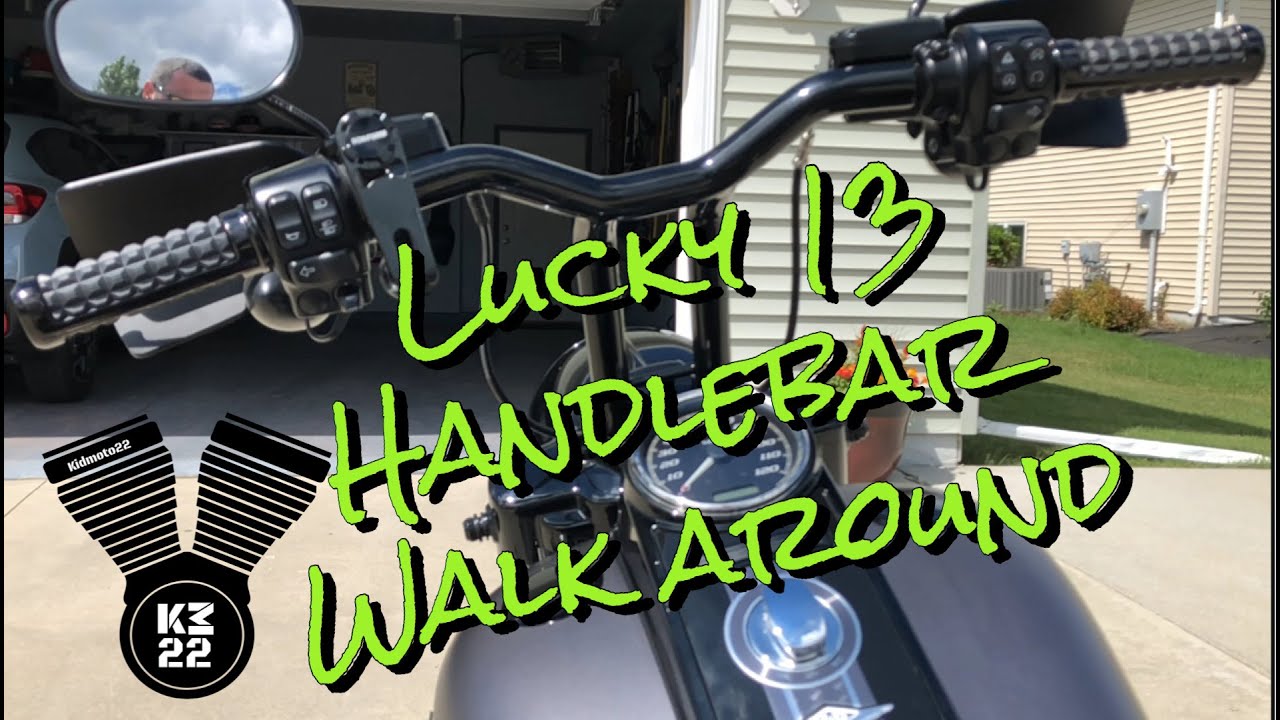 Lucky 13 Handlebar Walk Around
