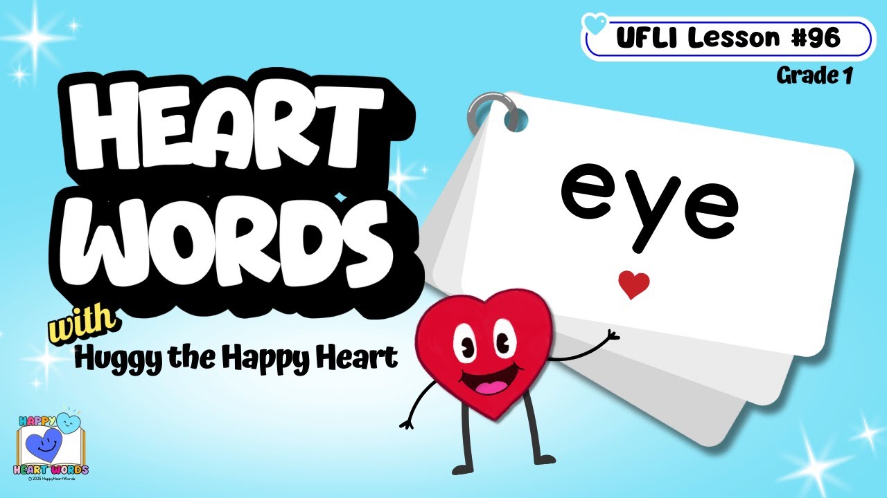Teaching Sight Word EYE | UFLI Lesson 96 Irregular Heart Word | Learn Grade 1 Grade 2 Sight Words