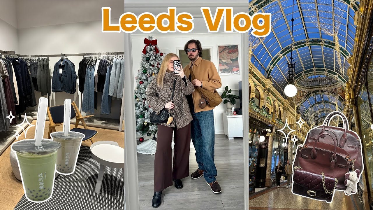 Andiamo a Leeds! ✨🇬🇧 Vita in UK, negozi, matcha latte, shopping