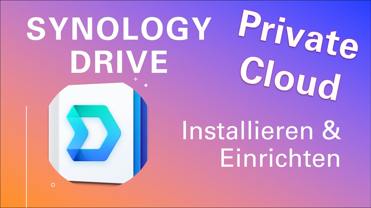 Private Cloud: Synology Drive auf Windows 11 einrichten