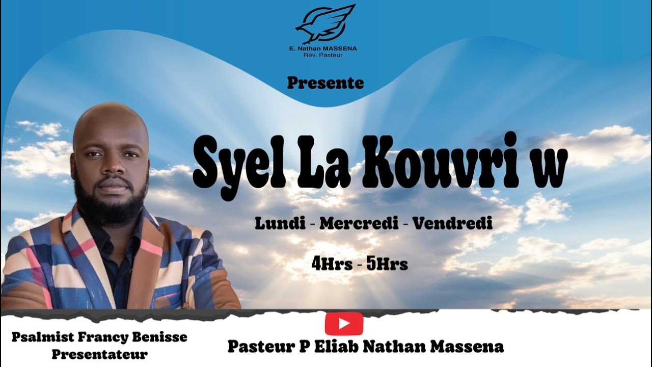Emission : Syèl la Kouvri w  || Psalmist Benisse Françy || Senyè Sonje m || 25.02.2026