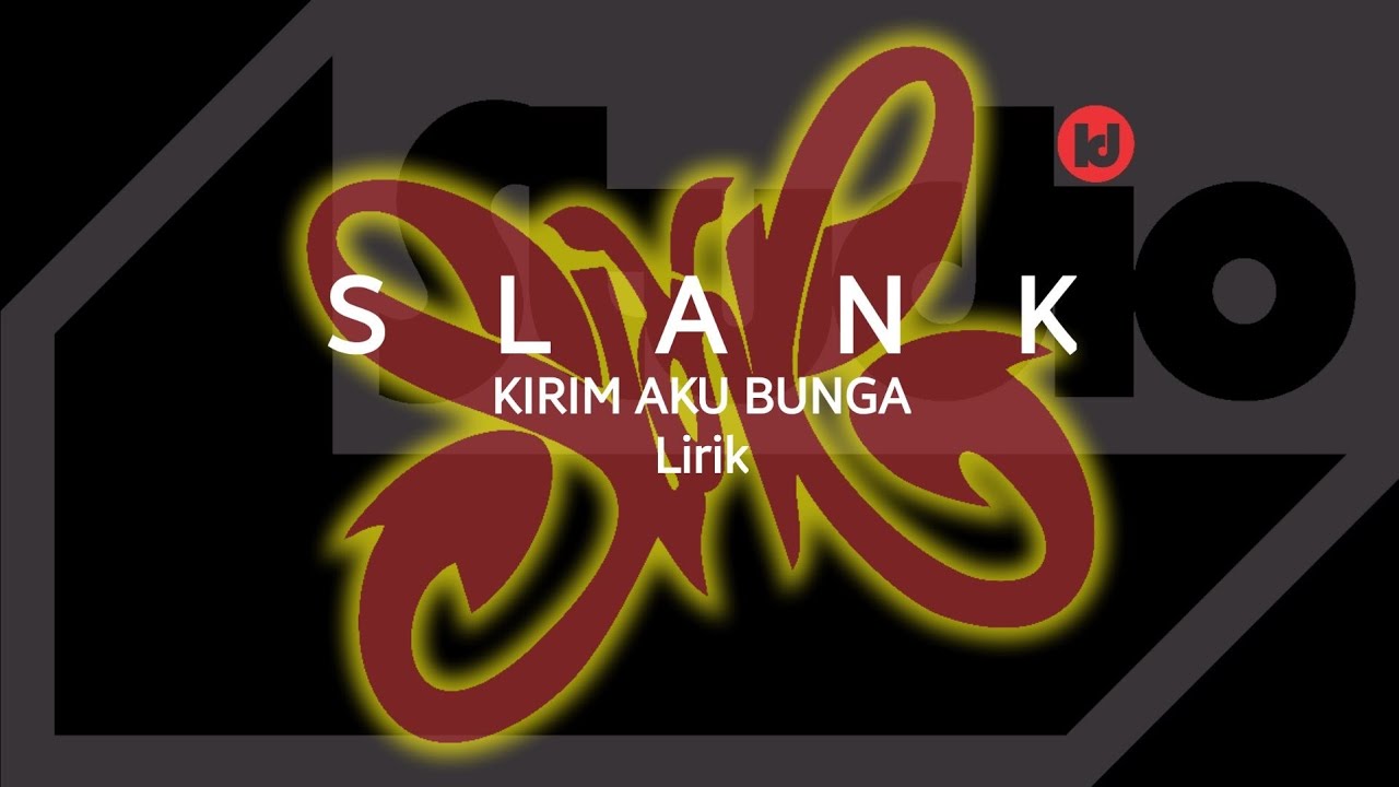 Slank - Kirim Aku Bunga | Album Piss | Lirik