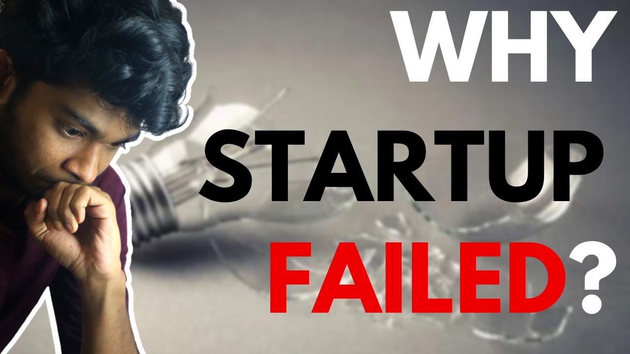 why startups are failed| why startups are failed in hindi .