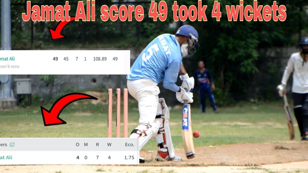 Jamat ali score 49 and took 4 wickets