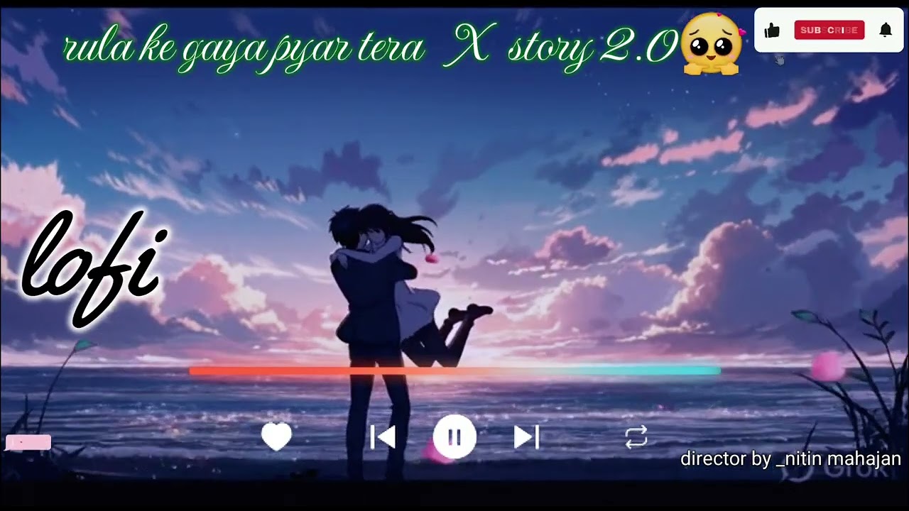 Rula ke gaya  pyar tera  X  storysong lofi #song #lovesongs #telwinder #coversong #lofi#ai#toxic#aa