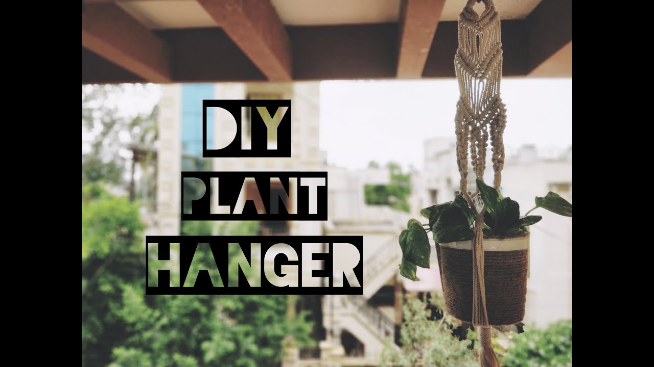 DIY | Plant Hanger | Macrame Plant Hanger | Home Decor | Budget Friendly