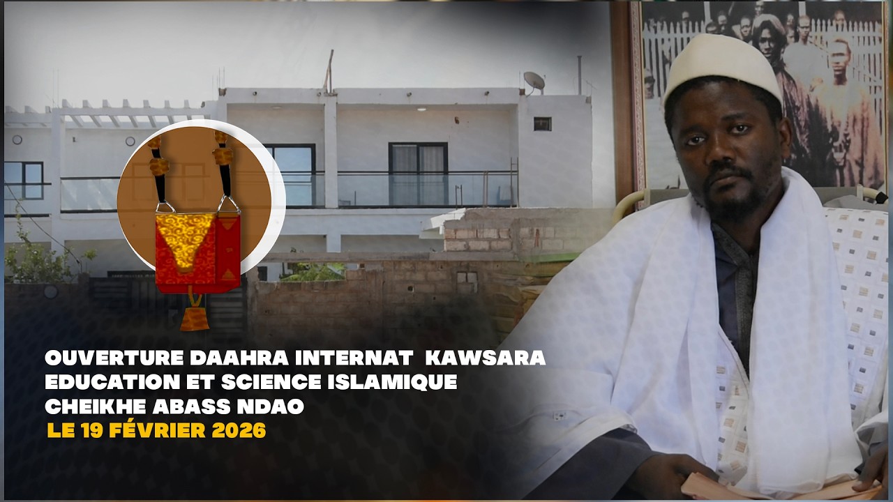 Ouverture Daahra Internat kawsara Education et science islamique Cheikhe Abass ndao