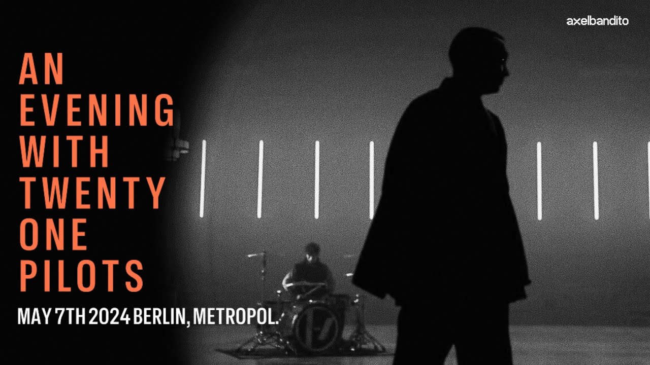 Twenty One Pilots: An Evening With TØP: Live at Metropol [Berlin, GER, May 7th 2024] [FULL FILM]