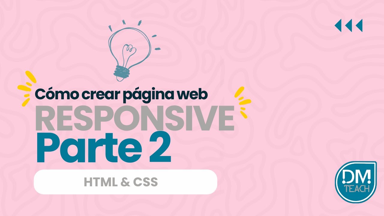CÓMO CREAR PÁGINA WEB RESPONSIVE USANDO CSS - PARTE 2  💪🏻