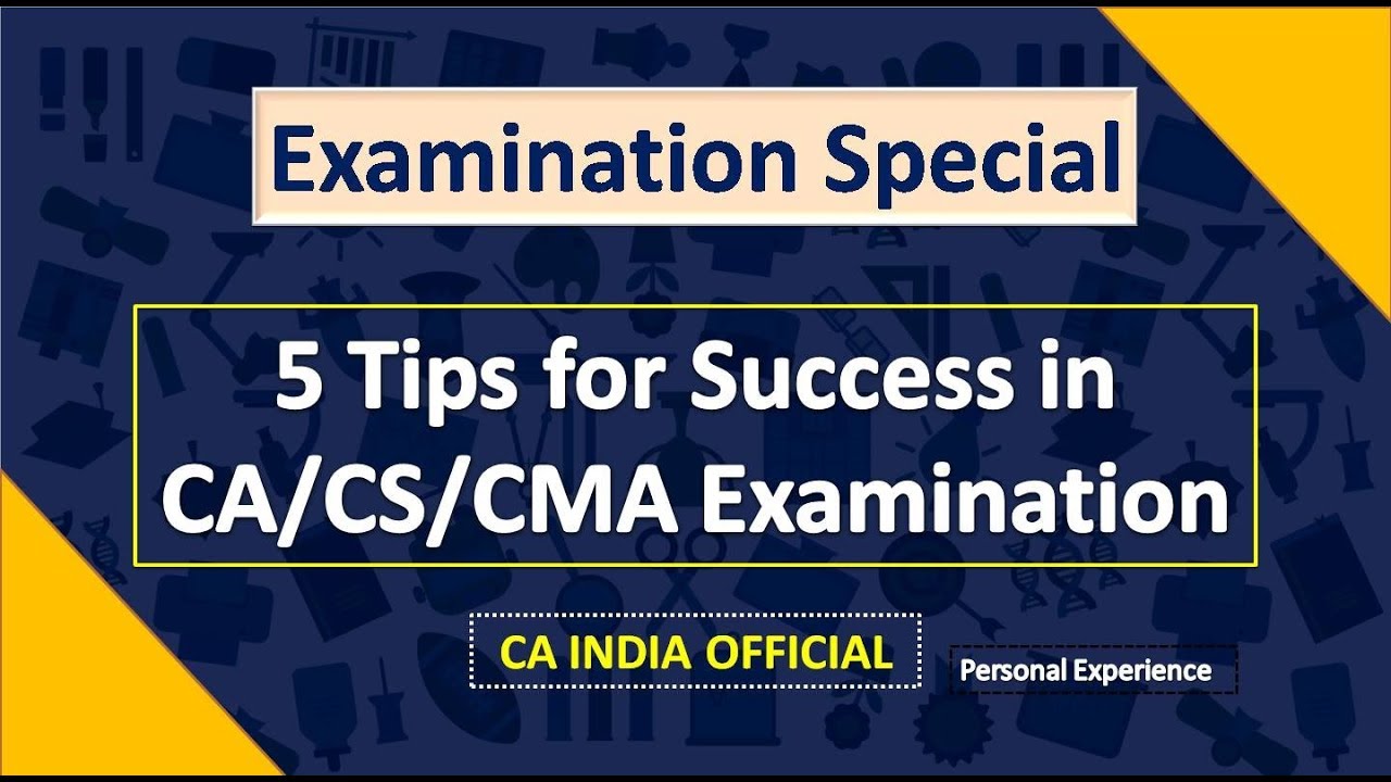 5 Tips to PASS NOV/DEC 2017 Exam | CA/CS/CMA | CA INDIA |