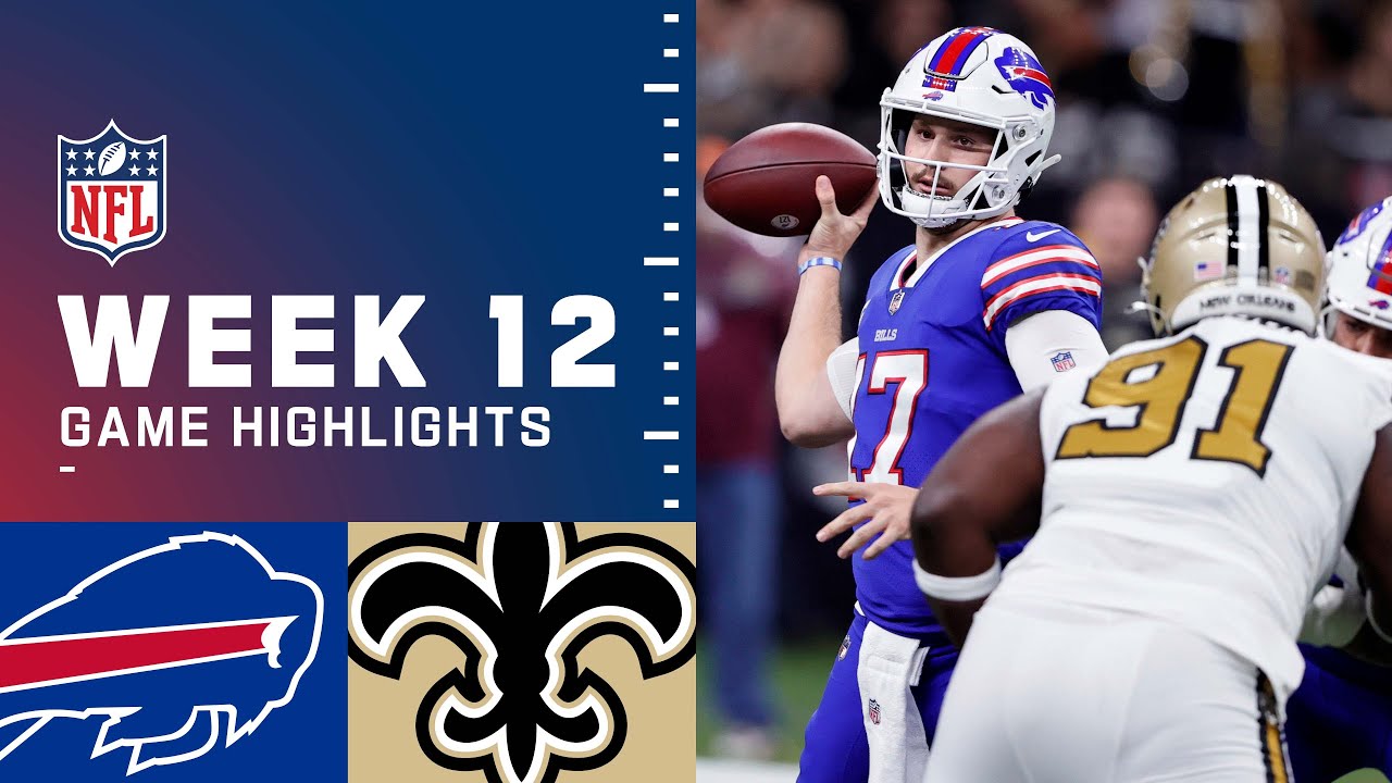 Bills vs. Saints Week 12 Highlights | NFL 2021