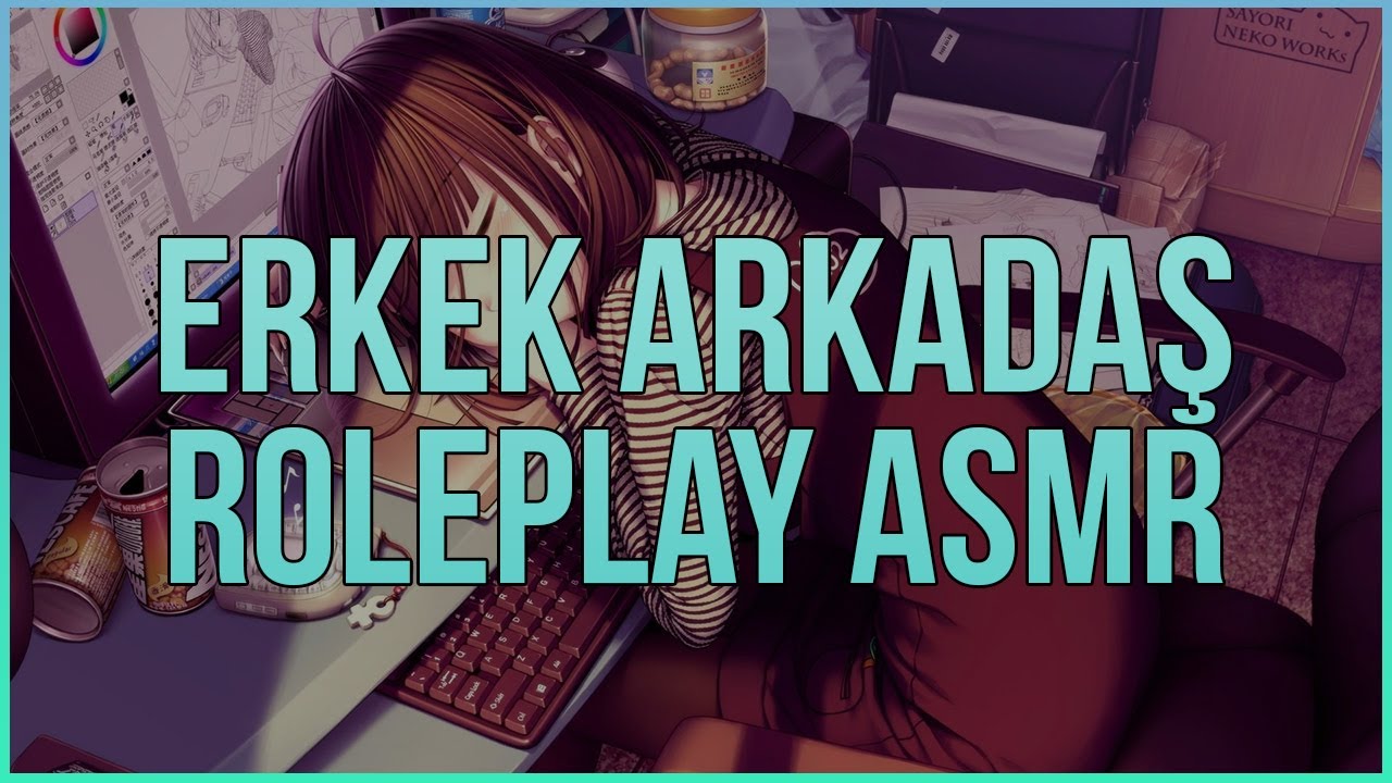 &Ccedil;ok fazla ders &ccedil;alışıyorsun.. | Sevgili Roleplay | ASMR T&uuml;rk&ccedil;e | Erkek Arkadaş Roleplay ASMR