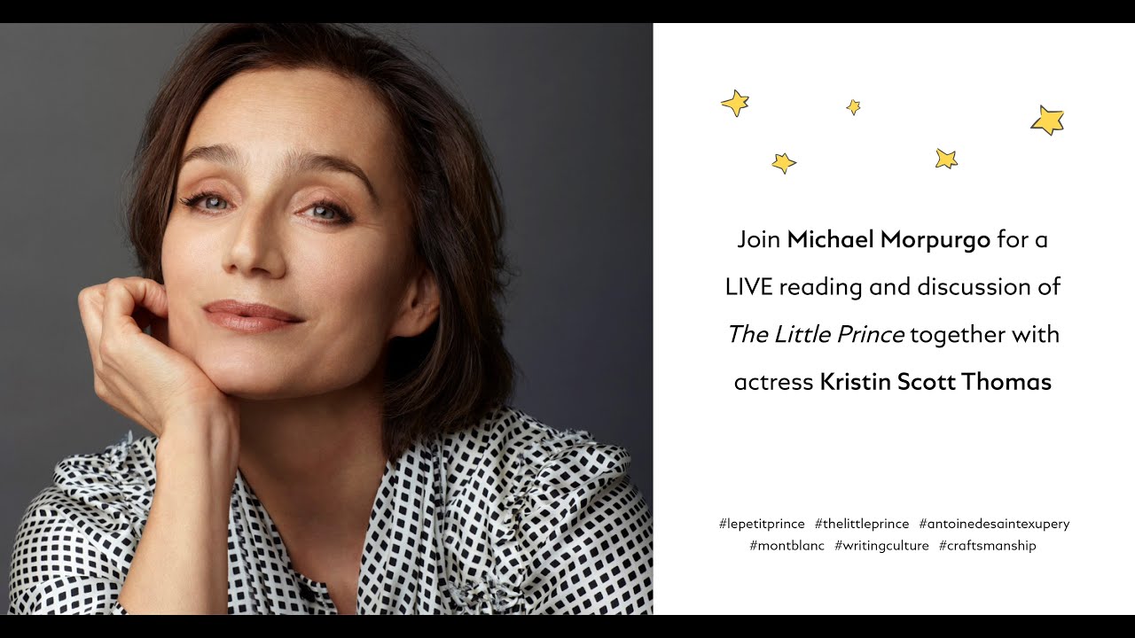 The Little Prince - Episode 1: Kristin Scott Thomas and Michael Morpurgo