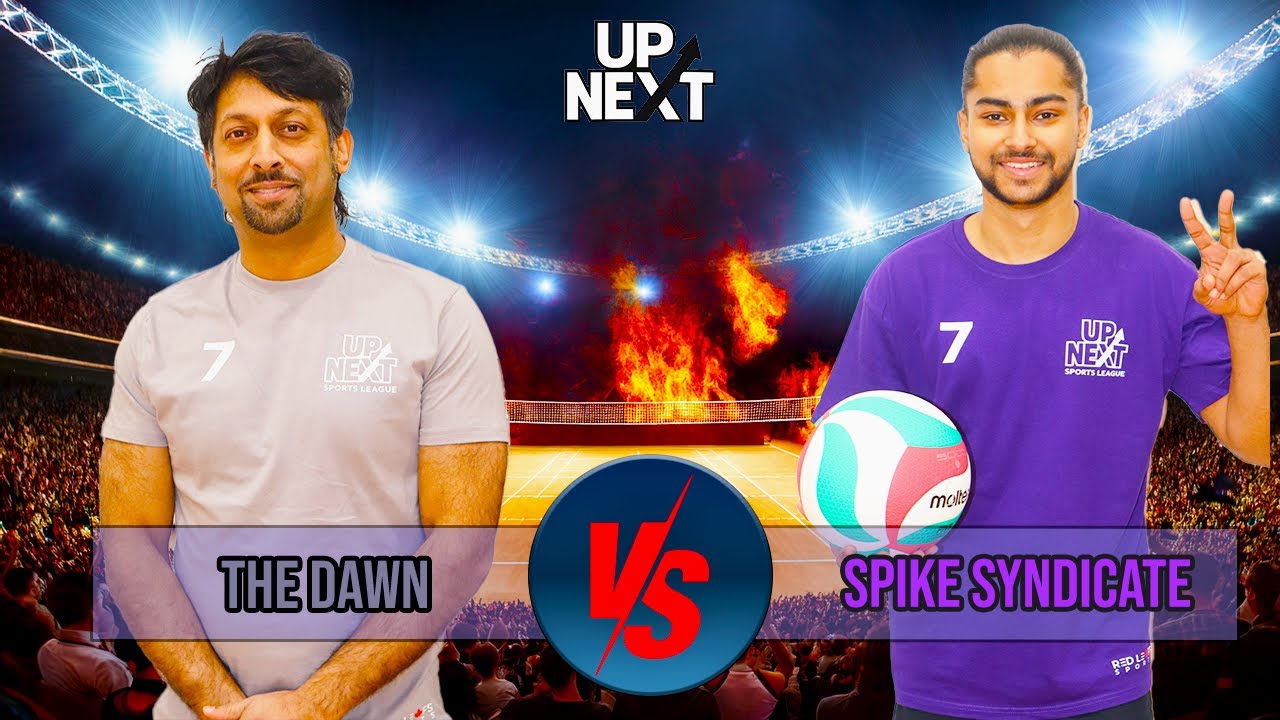 UpNext Sports League 🏐 | S1 - Week Three | The Dawn vs. Spike Syndicate